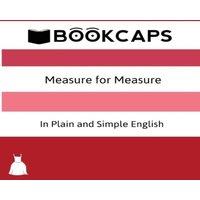 William Shakespeare Measure for Measure In Plain & Simple English (A Modern