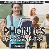 Professor Gusto Phonics for Middle School : Children's Reading Writing Education