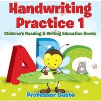 Professor Gusto Handwriting Practice 1 : Children's Reading Writing Education
