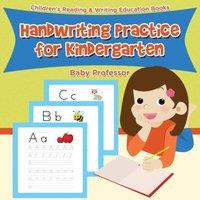Baby Professor Handwriting Practice for Kindergarten : Children's Reading Writing