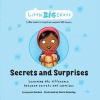 Jayneen Sanders Secrets & Surprises: Learning the difference between secrets and