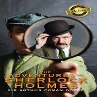 Sir Arthur Conan Doyle The Adventures of Sherlock Holmes (Deluxe Library Edition)