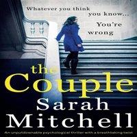 Sarah Mitchell The Couple: An unputdownable psychological thriller with a
