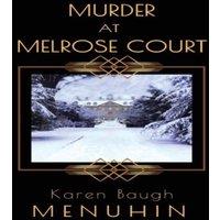 Karen Baugh Menuhin Murder at Melrose Court: A 1920s Country House Christmas Murder
