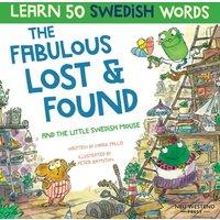 Mark Pallis Fabulous Lost & Found & the little Swedish mouse: Laugh as you