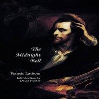 Francis Lathom The Midnight Bell (Jane Austen Northanger Abbey Horrid Novels)