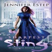 Jennifer Estep Sharpest Sting: An Elemental Assassin Book Paperback
