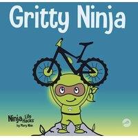 Grow Grit Press Gritty Ninja: A Children's Book About Dealing with Frustration and