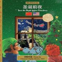 Clement Clarke Moore BILINGUAL 'Twas the Night Before Christmas - 200th Anniversary