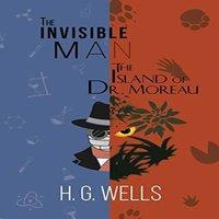 H. G. Wells The Invisible Man & The Island of Dr. Moreau (A Reader's Library
