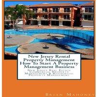 Brian Mahoney New Jersey Rental Property Management How To Start A Property