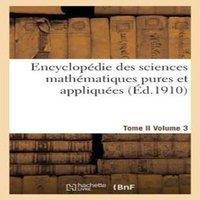 Sans Auteur Encyclopedie des sciences mathematiques pures et appliquees. Tome