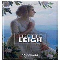 Elizabeth Gaskell Lisette Leigh: dition bilingue anglais/franais (+ lecture