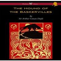 Arthur Conan Doyle The Hound of the Baskervilles (Wisehouse Classics Edition)
