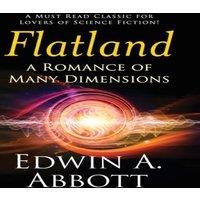 Edwin A. Abbott Flatland: A Romance of Many Dimensions (Deluxe Library Edition)
