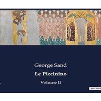 George Sand Le Piccinino:Un voyage initiatique en Sicile sous l'ombre du