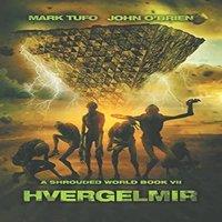John O'Brien A Shrouded World 7: Hvergelmir: A Jack Walker & Michael Talbot