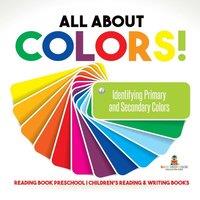 Baby Professor All About Colors Identifying Primary & Secondary Colors