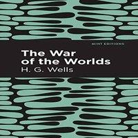 H. G. Wells The War of the Worlds (Large Print Edition) : Large Print Edition