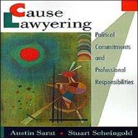 Oxford University Press Cause Lawyering: Political Commitments & Professional