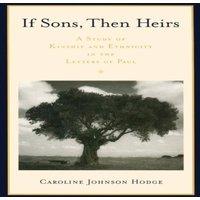 Hodge SONS THEN HEIRS KINSHIP ETHN LETT PAUL C: A Study of Kinship and