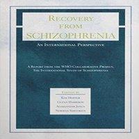 Hopper Recovery from Schizophrenia: An International Perspective