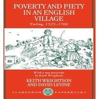 Keith Wrightson Poverty & Piety in an English Village: Terling, 1525-1700