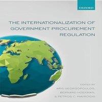 Oxford University Press The Internationalization of Government Procurement Regulation