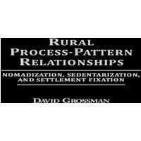 David Grossman Rural Process-Pattern Relationships: Nomadization