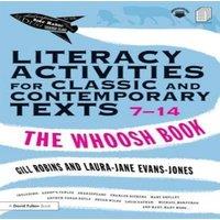 Gill Robins Literacy Activities for Classic & Contemporary Texts 7-14: The
