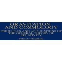 Steven Weinberg Gravitation & Cosmology: Principles & Applications of the