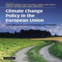 Cambridge University Press Climate Change Policy in the European Union: Confronting the