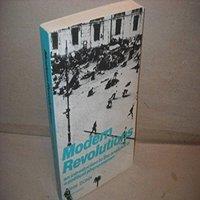 John Dunn Modern Revolutions: An Introduction to the Analysis of a Political