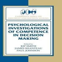 Cambridge University Press Psychological Investigations of Competence in Decision Making