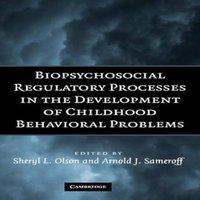 Cambridge University Press Biopsychosocial Regulatory Processes in the Development of