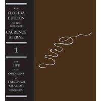 Laurence Sterne The Life & Opinions of Tristram Shandy, Gentleman: Part One