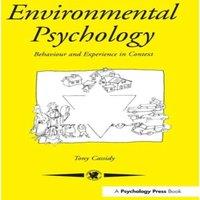 Tony Cassidy Environmental Psychology: Behaviour & Experience In Context