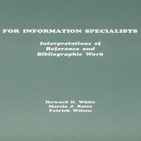 Howard White For Information Specialists: Interpretations of References and
