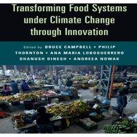 Cambridge University Press Transforming Food Systems Under Climate Change through Innovation