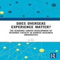 Li Yu Does Overseas Experience Matter?: The Academic Career Development