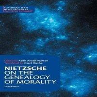 Cambridge University Press Nietzsche: 'On the Genealogy of Morality' & Other Writings