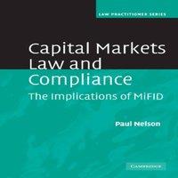 Paul Nelson Capital Markets Law & Compliance: The Implications of Mifid