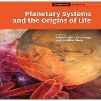 Cambridge University Press Planetary Systems & the Origin of Life. Edited by Ralph Pudritz