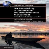 Cambridge University Press Decision-Making in Conservation & Natural Resource Management