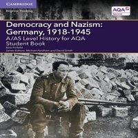 Nick Pinfield A/AS Level History for AQA Democracy & Nazism: Germany