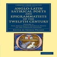 Cambridge University Press The Anglo-Latin Satirical Poets & Epigrammatists of the Twelfth