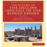 Edward Gibbon The History of the Decline & Fall of the Roman Empire - Volume 5