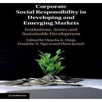 Cambridge University Press Corporate Social Responsibility in Developing & Emerging Markets