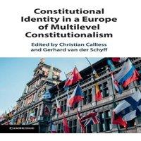 Cambridge University Press Constitutional Identity in a Europe of Multilevel