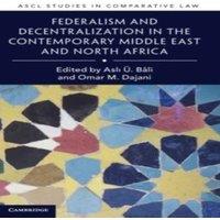 Cambridge University Press Federalism & Decentralization in the Contemporary Middle East